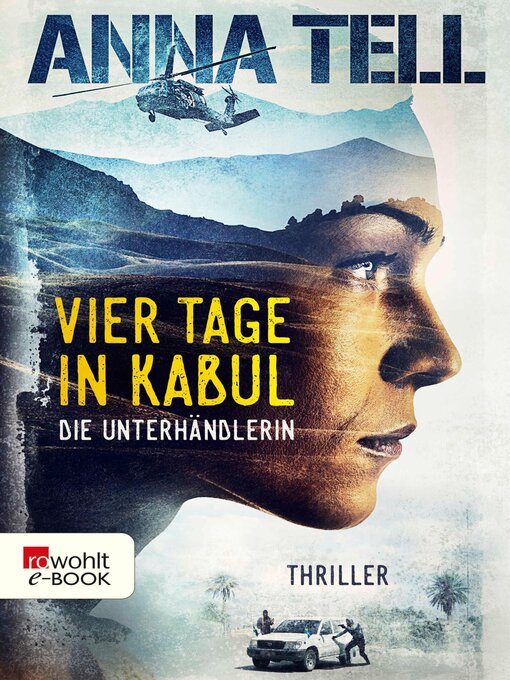 Title details for Vier Tage in Kabul by Anna Tell - Available